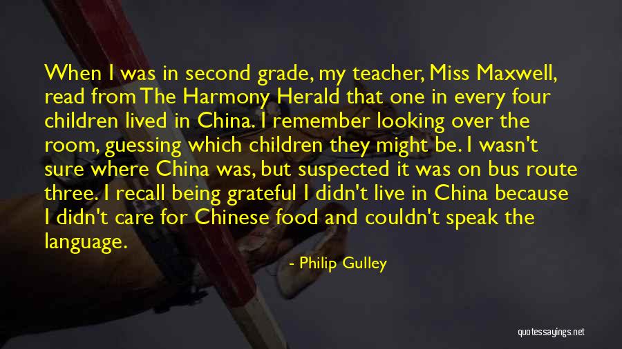 We'll Miss You Teacher Quotes By Philip Gulley