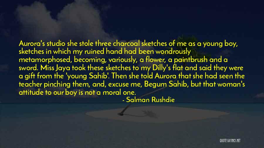 We'll Miss You Teacher Quotes By Salman Rushdie