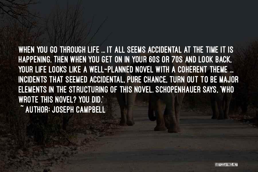 Well Planned Quotes By Joseph Campbell