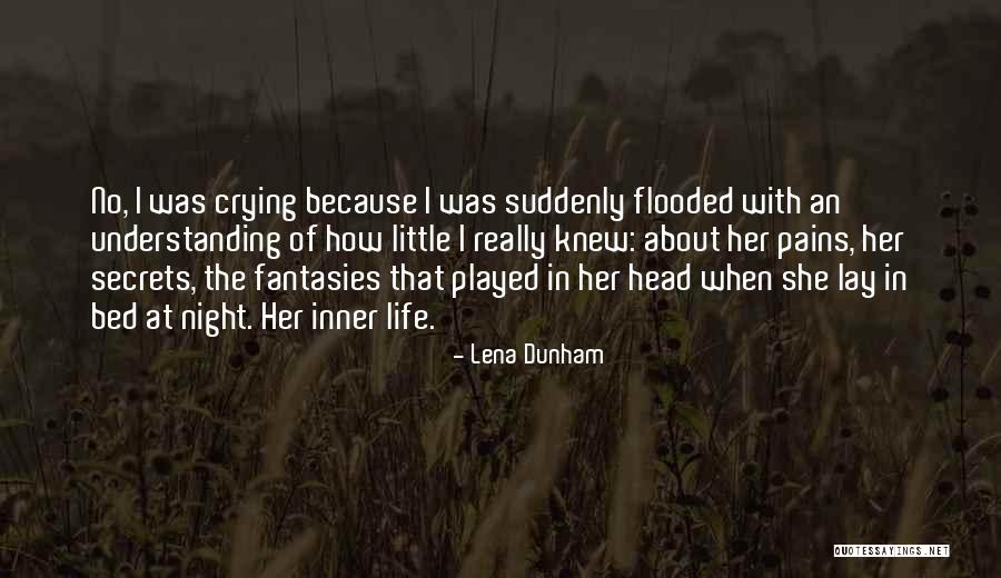 Well Played Life Quotes By Lena Dunham