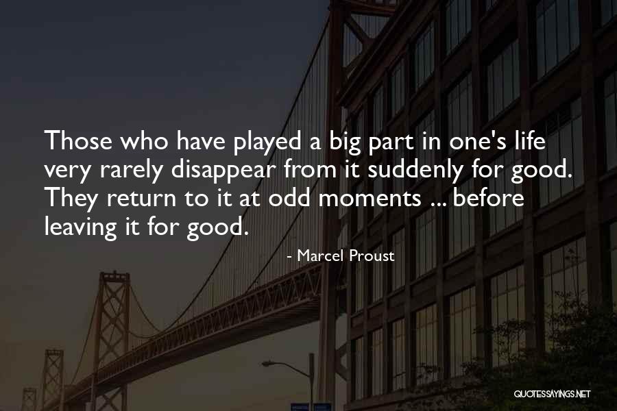 Well Played Life Quotes By Marcel Proust