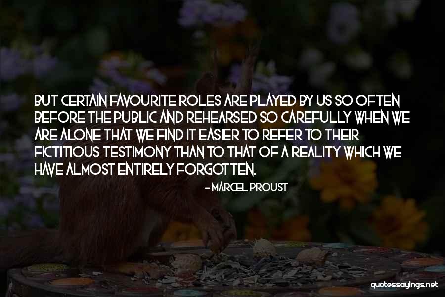 Well Played Life Quotes By Marcel Proust