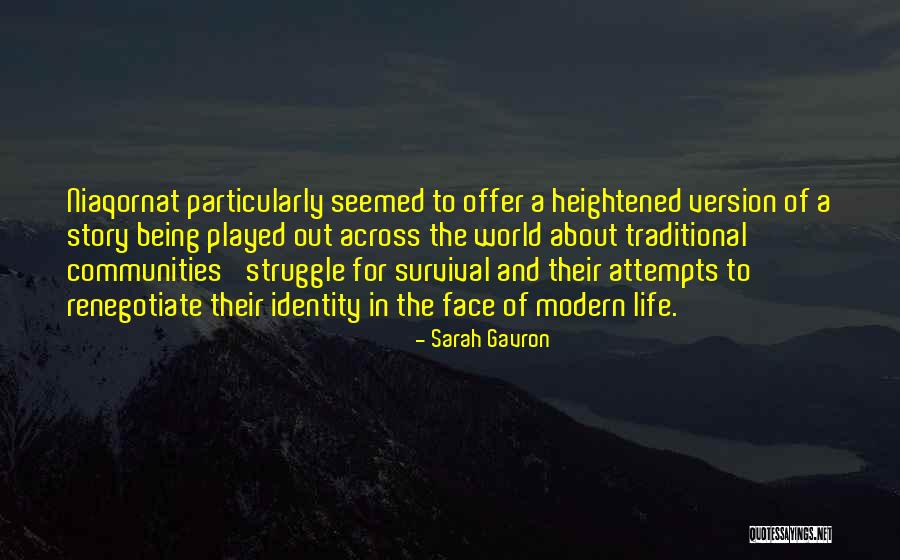 Well Played Life Quotes By Sarah Gavron