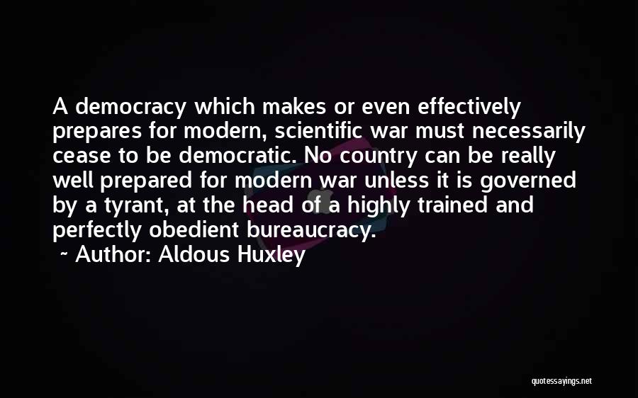 Well Prepared Quotes By Aldous Huxley