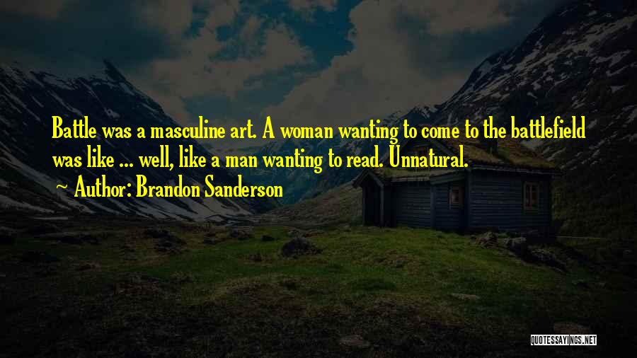 Well Read Woman Quotes By Brandon Sanderson