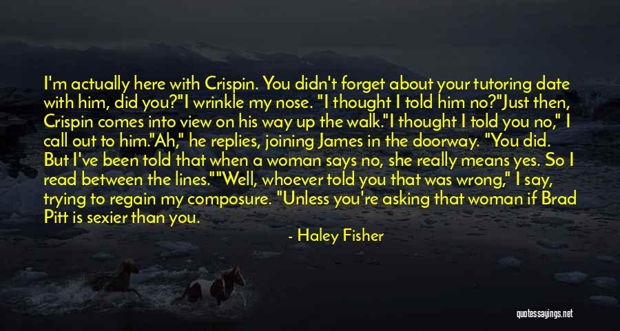 Well Read Woman Quotes By Haley Fisher Well Read Woman Quotes By Haley Fisher