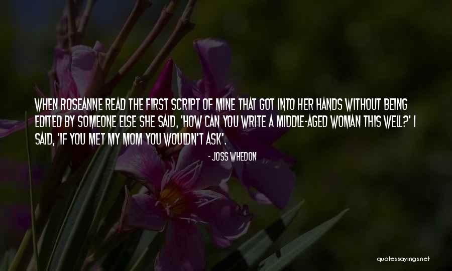 Well Read Woman Quotes By Joss Whedon Well Read Woman Quotes By Joss Whedon