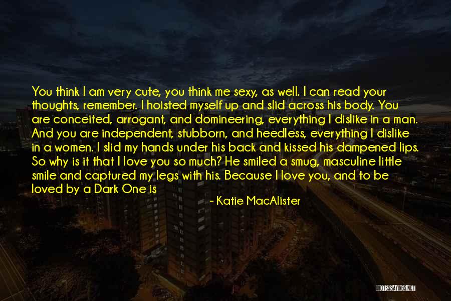 Well Read Woman Quotes By Katie MacAlister Well Read Woman Quotes By Katie MacAlister