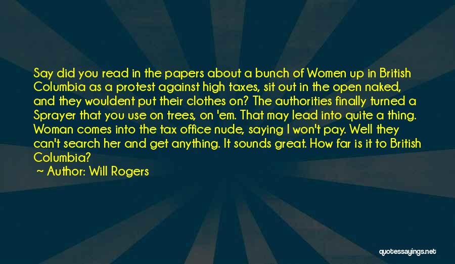 Well Read Woman Quotes By Will Rogers