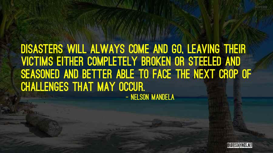 Well Seasoned Quotes By Nelson Mandela Well Seasoned Quotes By Nelson Mandela