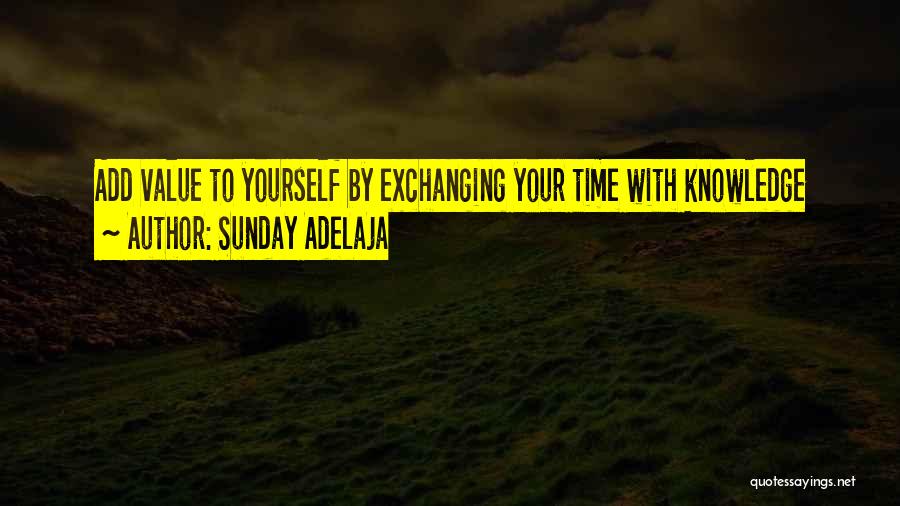 Well Spent Time Quotes By Sunday Adelaja