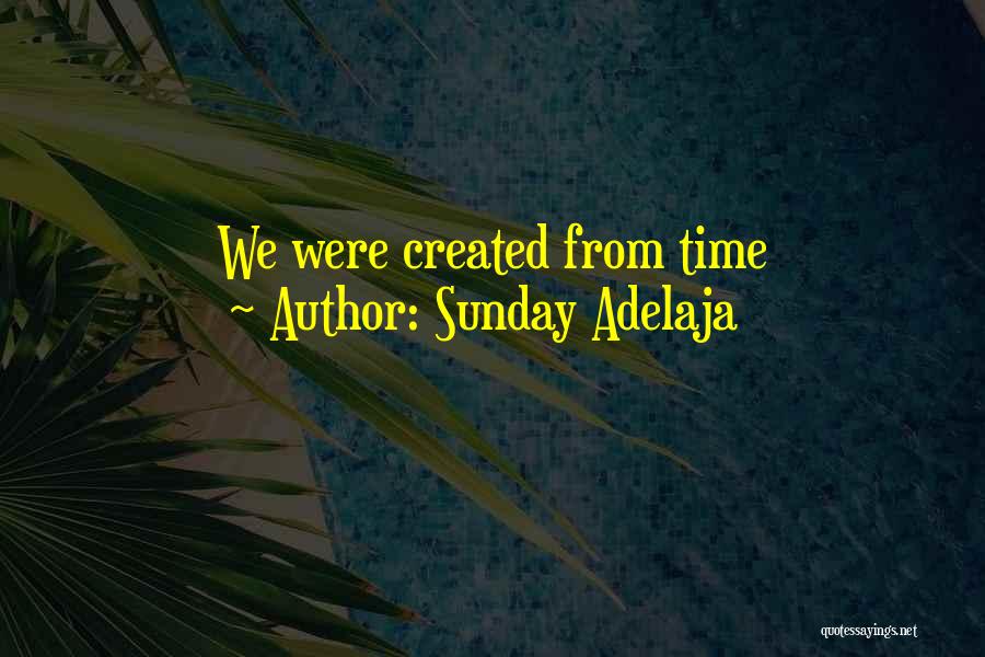 Well Spent Time Quotes By Sunday Adelaja