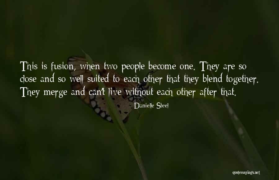 Well Suited Quotes By Danielle Steel Well Suited Quotes By Danielle Steel