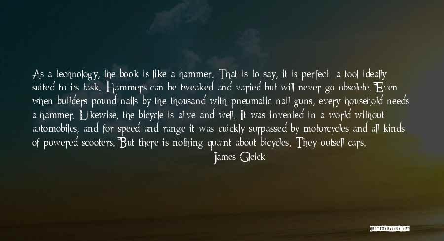 Well Suited Quotes By James Gleick Well Suited Quotes By James Gleick