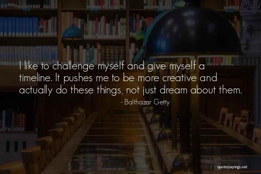 Well Think Again Sandy Quotes By Balthazar Getty Well Think Again Sandy Quotes By Balthazar Getty