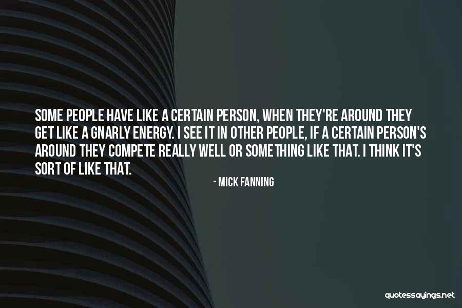 Well Think Of Something Quotes By Mick Fanning Well Think Of Something Quotes By Mick Fanning