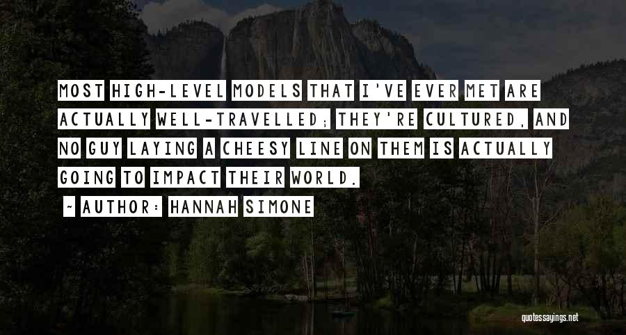 Well Travelled Quotes By Hannah Simone