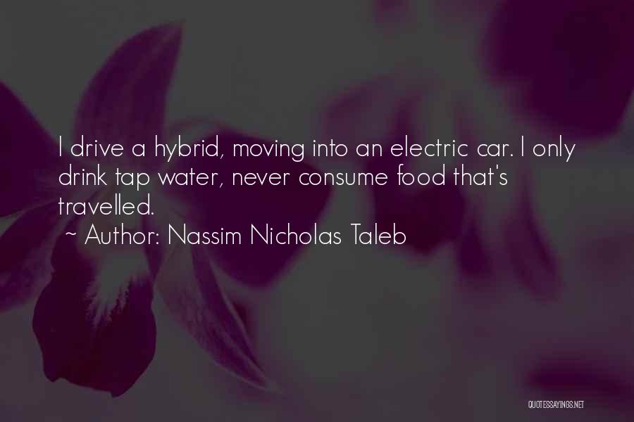 Well Travelled Quotes By Nassim Nicholas Taleb