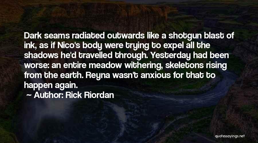 Well Travelled Quotes By Rick Riordan