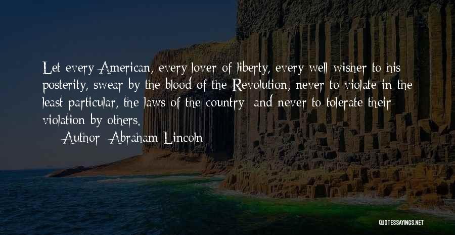 Well Wisher Quotes By Abraham Lincoln