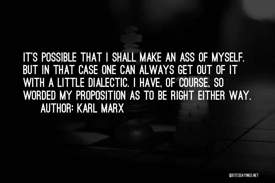 Well Worded Quotes By Karl Marx