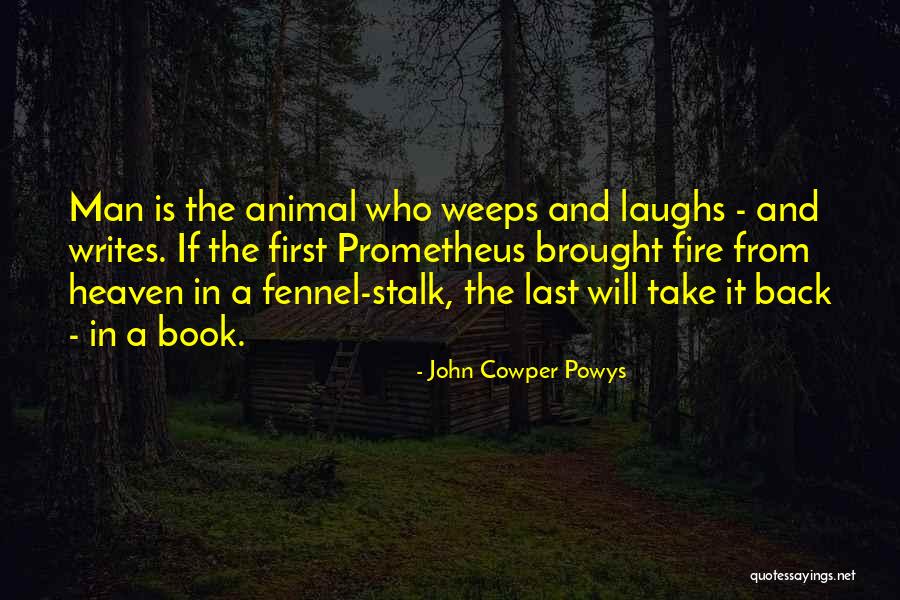 Welladay At T Quotes By John Cowper Powys Welladay At T Quotes By John Cowper Powys