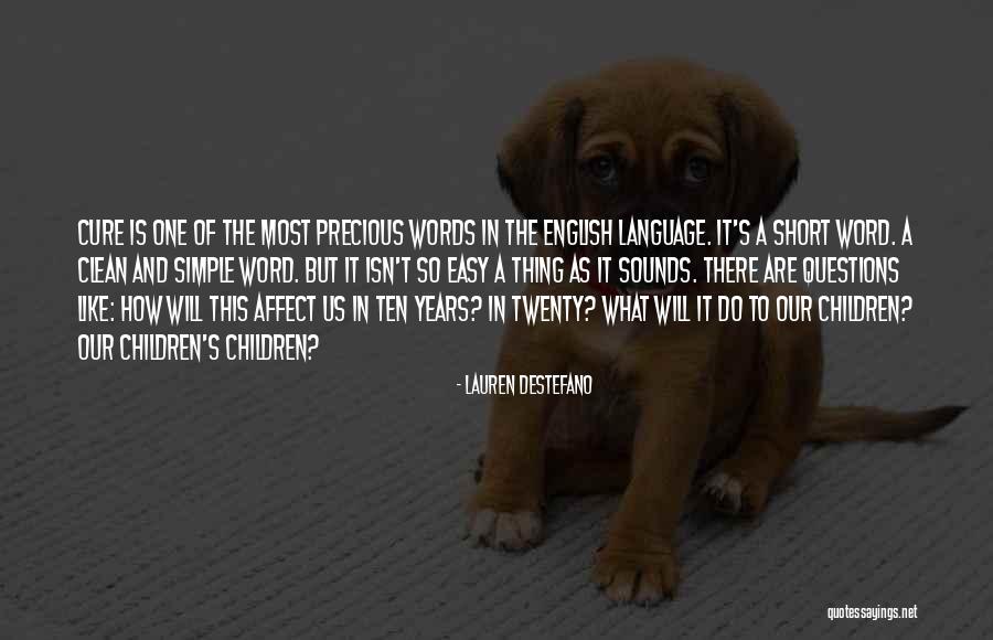 Wellard Virginia Quotes By Lauren DeStefano Wellard Virginia Quotes By Lauren DeStefano