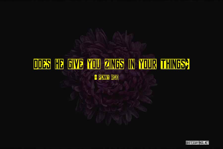 Wellas Quotes By Penny Reid