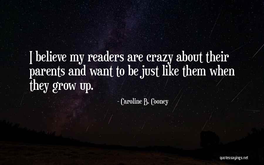 Wellcraft Excalibur Quotes By Caroline B. Cooney Wellcraft Excalibur Quotes By Caroline B. Cooney