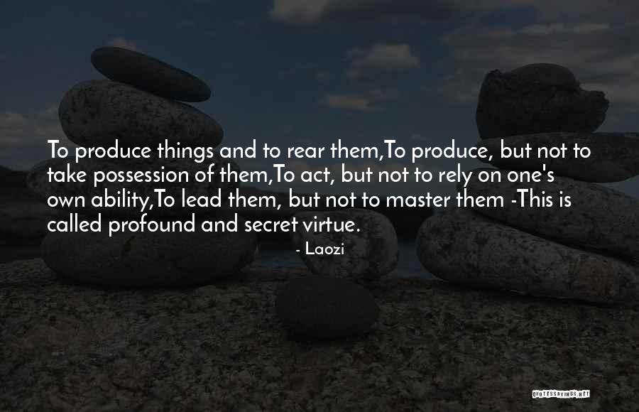 Wellcraft Excalibur Quotes By Laozi Wellcraft Excalibur Quotes By Laozi