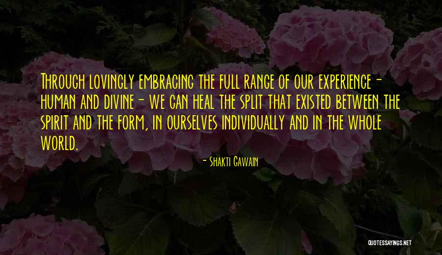Welldone Quotes By Shakti Gawain Welldone Quotes By Shakti Gawain