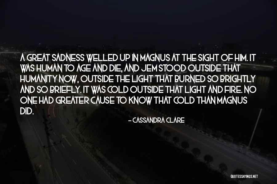 Welled Quotes By Cassandra Clare Welled Quotes By Cassandra Clare