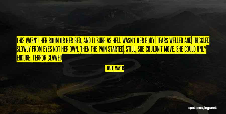 Welled Quotes By Dale Mayer Welled Quotes By Dale Mayer