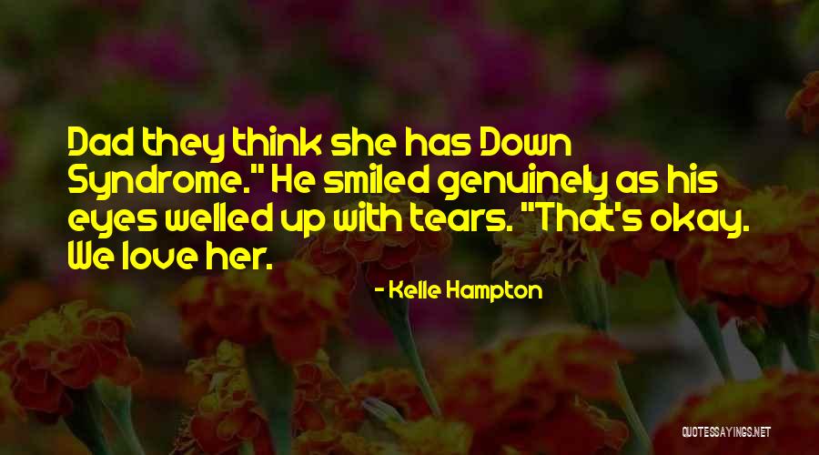 Welled Quotes By Kelle Hampton Welled Quotes By Kelle Hampton