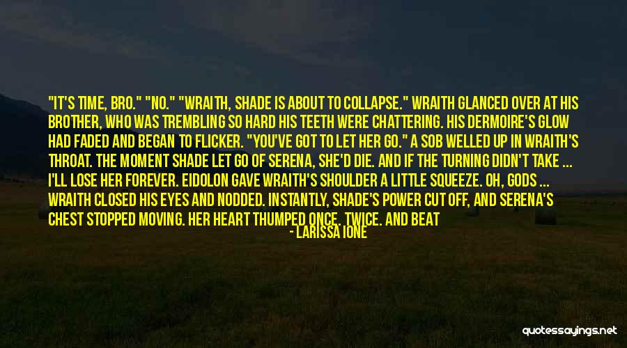 Welled Quotes By Larissa Ione Welled Quotes By Larissa Ione