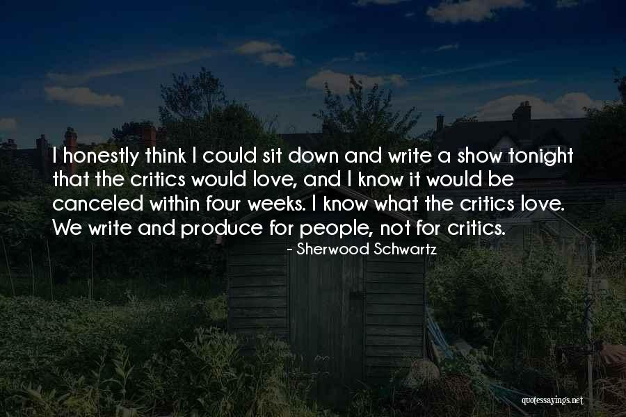 Wellensiek Quotes By Sherwood Schwartz Wellensiek Quotes By Sherwood Schwartz