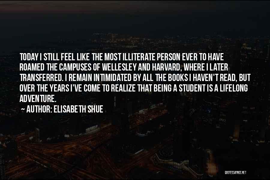 Wellesley Quotes By Elisabeth Shue