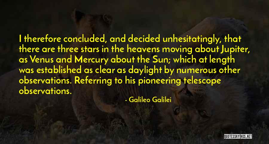 Wellies Restaurant Quotes By Galileo Galilei Wellies Restaurant Quotes By Galileo Galilei