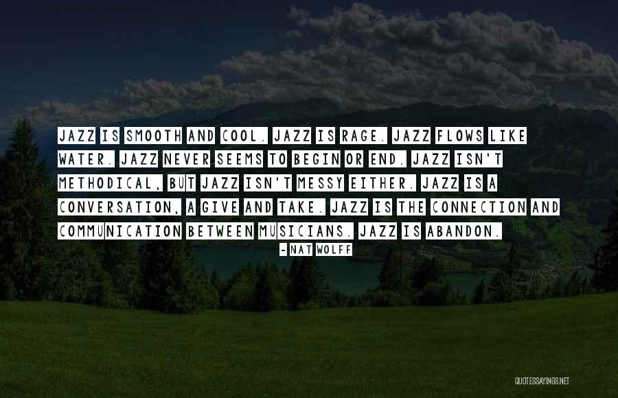 Wellingham Fallout Quotes By Nat Wolff Wellingham Fallout Quotes By Nat Wolff