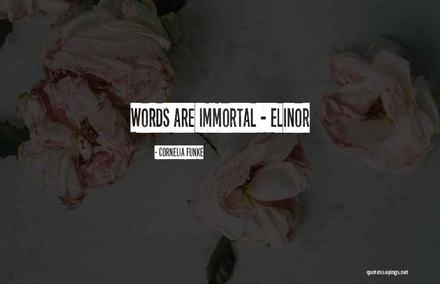 Wellington Paranormal Quotes By Cornelia Funke