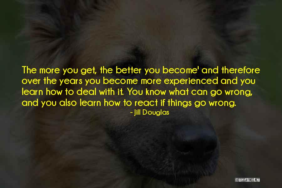 Wellita Quotes By Jill Douglas Wellita Quotes By Jill Douglas