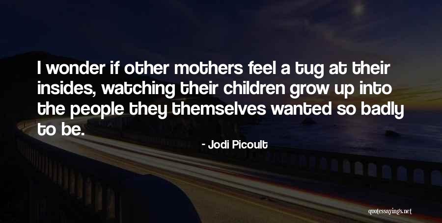 Wellmore Fort Quotes By Jodi Picoult Wellmore Fort Quotes By Jodi Picoult