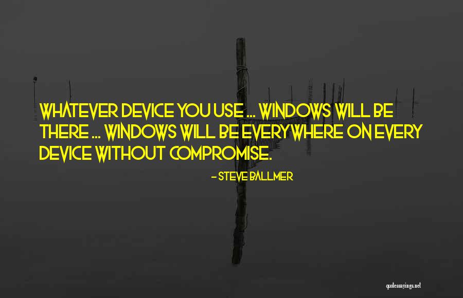 Wellness Essentials Quotes By Steve Ballmer Wellness Essentials Quotes By Steve Ballmer