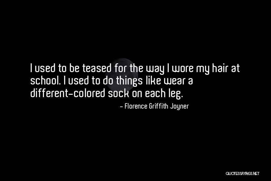 Wellore Quotes By Florence Griffith Joyner Wellore Quotes By Florence Griffith Joyner