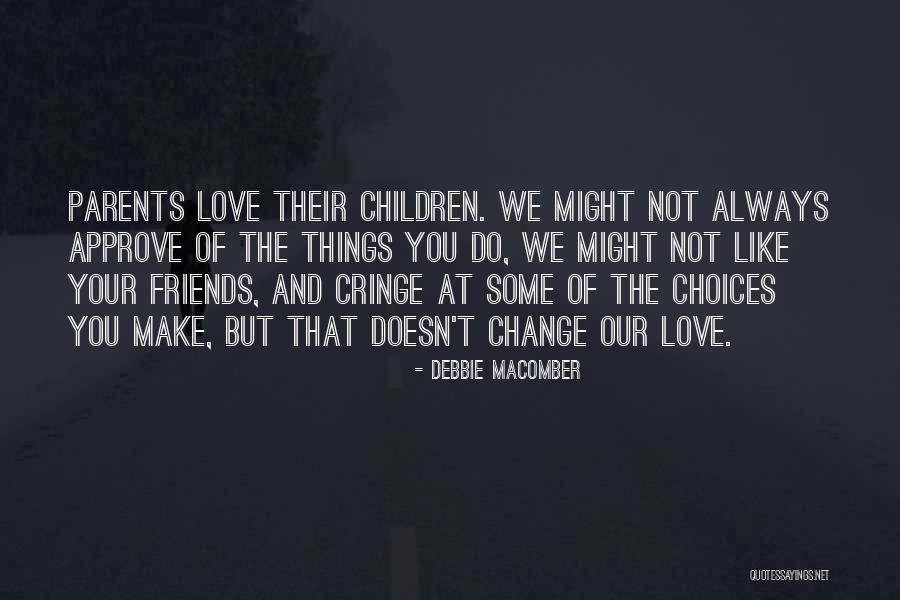 Wellpinit Quotes By Debbie Macomber Wellpinit Quotes By Debbie Macomber