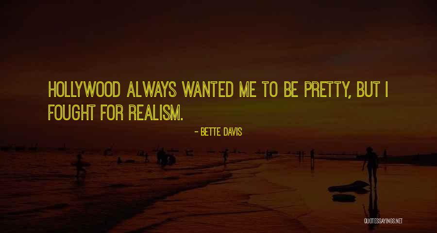 Wells Coates Quotes By Bette Davis
