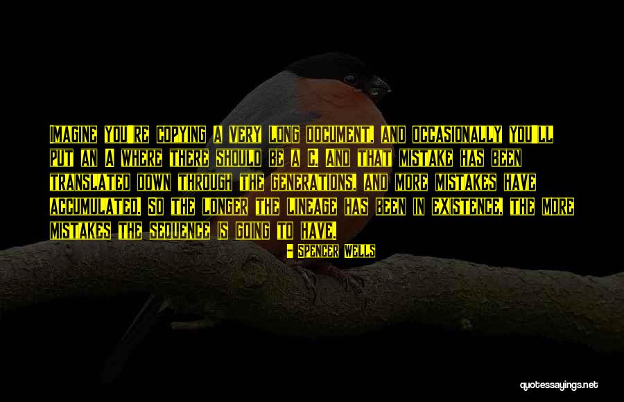 Wells Quotes By Spencer Wells Wells Quotes By Spencer Wells