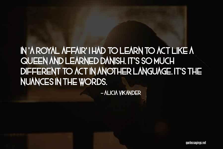 Wellshaped Quotes By Alicia Vikander Wellshaped Quotes By Alicia Vikander