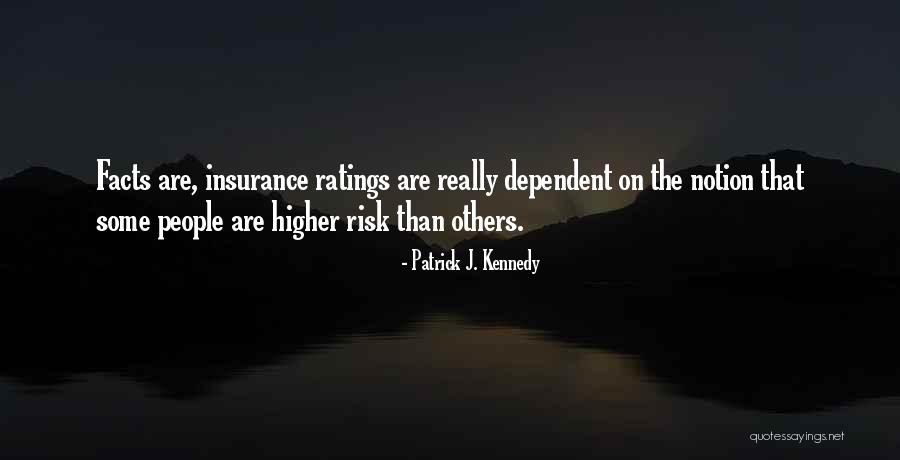 Wellshaped Quotes By Patrick J. Kennedy Wellshaped Quotes By Patrick J. Kennedy