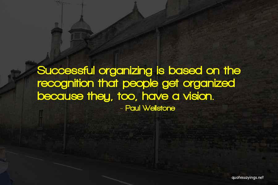 Wellstone Quotes By Paul Wellstone